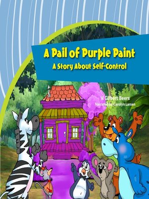 cover image of Pail of Purple Paint, A—A Story About Self-control